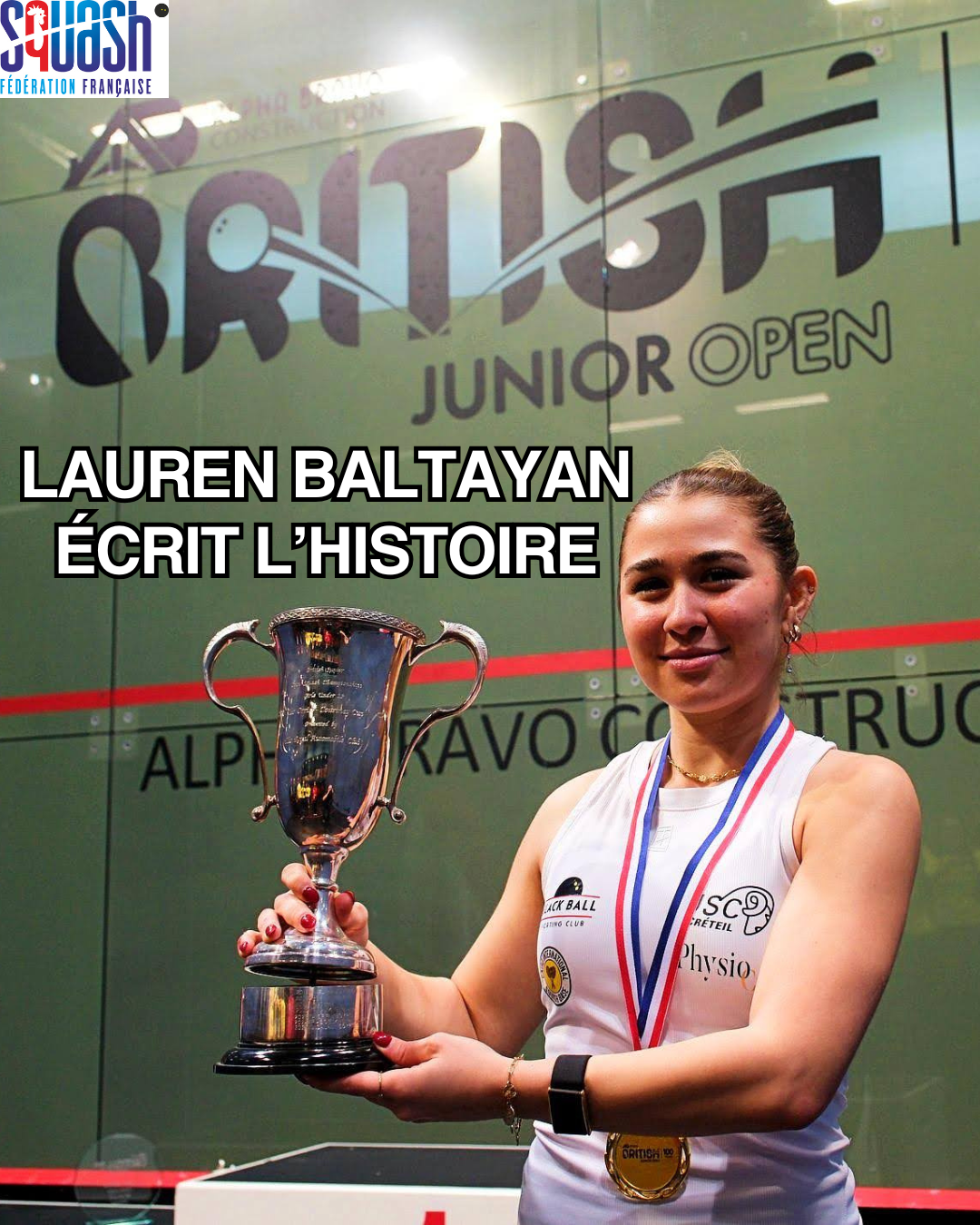 BRITISH JUNIOR OPEN : LAUREN BALTAYAN ÉCRIT L'HISTOIRE